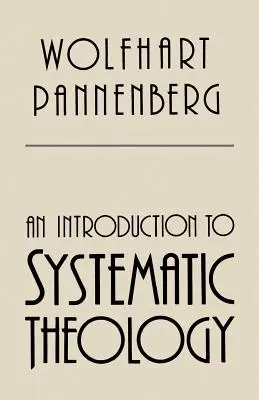 Introducción a la teología sistemática - An Introduction to Systematic Theology