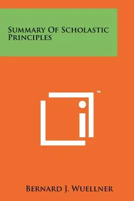 Resumen de los principios escolásticos - Summary Of Scholastic Principles