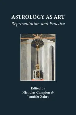 La astrología como arte: Representación y práctica - Astrology as Art: Representation and Practice