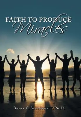 La fe hace milagros - Faith to Produce Miracles