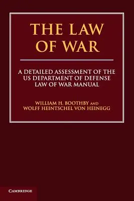 El derecho de la guerra - The Law of War