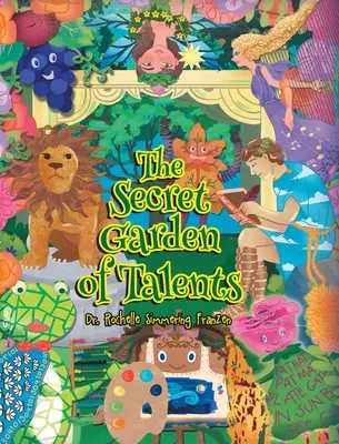 El jardín secreto de los talentos - The Secret Garden of Talents