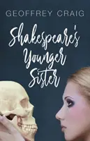 La hermana menor de Shakespeare - Shakespeare's Younger Sister