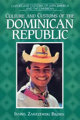 Cultura y costumbres de la República Dominicana - Culture and Customs of the Dominican Republic
