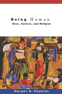 Ser humano: Raza, cultura y religión - Being Human: Race, Culture, and Religion