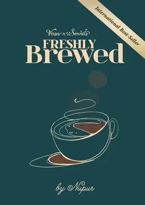 VERSES n SONNETS: Recién hecho - VERSES n SONNETS: Freshly Brewed