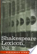 Léxico Shakespeare, Vol. 2 - Shakespeare Lexicon, Vol. 2