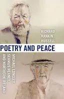 Poesía y paz: Michael Longley, Seamus Heaney e Irlanda del Norte - Poetry & Peace: Michael Longley, Seamus Heaney, and Northern Ireland
