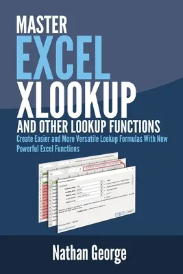 Excel XLOOKUP y otras funciones de búsqueda - Excel XLOOKUP and Other Lookup Functions