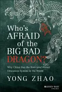 ¿Quién teme al gran dragón malo? - Who's Afraid of the Big Bad Dragon?