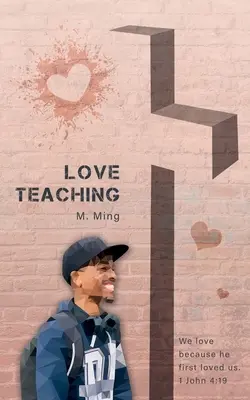 Enseñanza del amor - Love Teaching