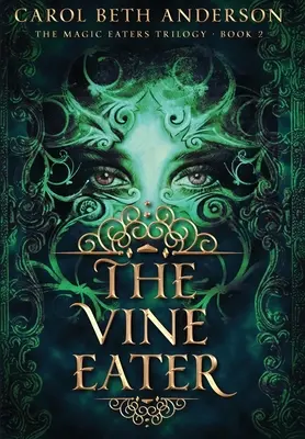 El devorador de enredaderas - The Vine Eater