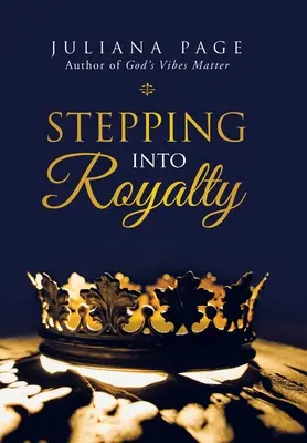 El paso a la realeza - Stepping into Royalty