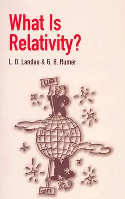 ¿Qué es la relatividad? - What Is Relativity?