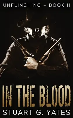 En la sangre - In The Blood