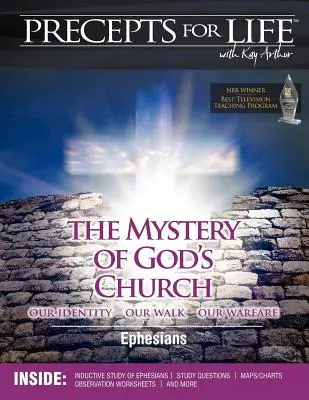 Compañero de estudio de Preceptos para la vida: El misterio de la Iglesia de Dios - Nuestra identidad, nuestro andar, nuestra lucha (Efesios) - Precepts for Life Study Companion: The Mystery of God's Church -- Our Identity, Our Walk, Our Warfare (Ephesians)