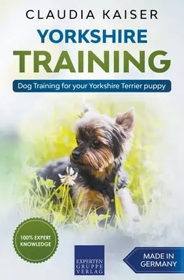 Yorkshire Training - Adiestramiento de perros para su cachorro de Yorkshire Terrier - Yorkshire Training - Dog Training for your Yorkshire Terrier puppy