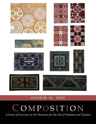 Composición: A Series of Exercises In Art Structure [Facsímil a todo color de la edición revisada y aumentada]. - Composition: A Series of Exercises In Art Structure [Full Color Facsimile of Revised and Enlarged Edition]