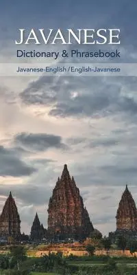 Diccionario y libro de frases javanés-inglés/inglés-javanés - Javanese-English/English-Javanese Dictionary & Phrasebook