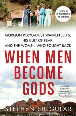 Cuando los hombres se convierten en dioses - When Men Become Gods