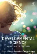 Ciencia del desarrollo: Un libro de texto avanzado - Developmental Science: An Advanced Textbook