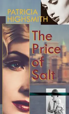 El precio de la sal o Carol - The Price of Salt, or Carol