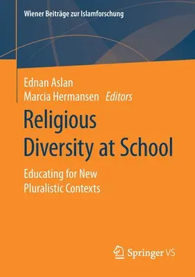 Diversidad religiosa en la escuela: Educar para nuevos contextos pluralistas - Religious Diversity at School: Educating for New Pluralistic Contexts