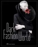 El oscuro mundo de la moda - Dark Fashion World