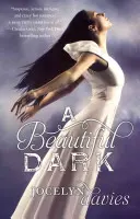 Una hermosa oscuridad - A Beautiful Dark