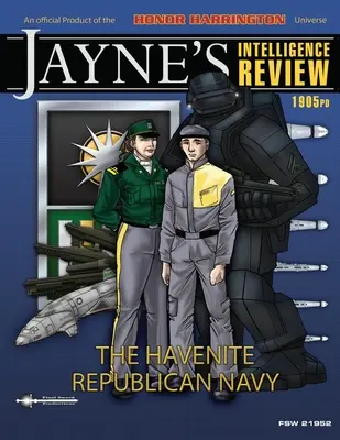 Jaynes Intelligence Review #2: La Armada Republicana Havenita - Jaynes Intelligence Review #2: The Havenite Republican Navy