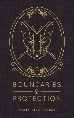 Límites y protección - Boundaries & Protection