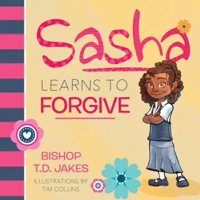 Sasha aprende a perdonar - Sasha Learns to Forgive