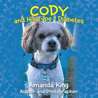 Cody y su diabetes de tipo 1 - Cody and His Type 1 Diabetes