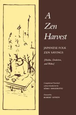 Una cosecha zen - A Zen Harvest