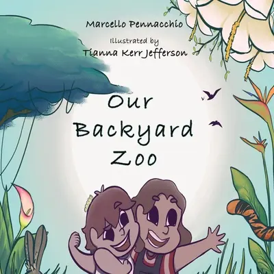 Nuestro zoo - Our Backyard Zoo