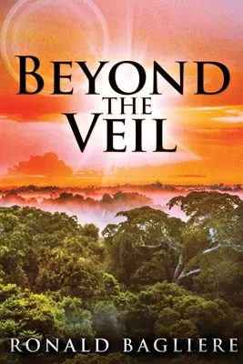 Más allá del velo: Edición en letra grande - Beyond the Veil: Large Print Edition
