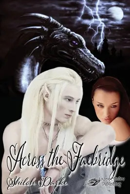 A través del Faebridge - Across the Faebridge