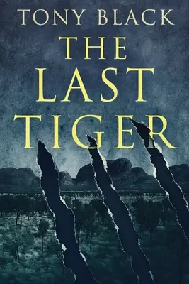 El último tigre - The Last Tiger