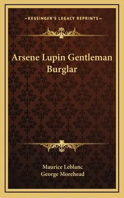 Arsene Lupin El ladrón de caballeros - Arsene Lupin Gentleman Burglar