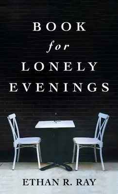 Libro para tardes solitarias - Book for Lonely Evenings