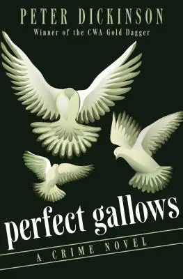 La horca perfecta: Una novela negra - Perfect Gallows: A Crime Novel