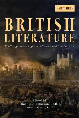 Literatura británica: De la Edad Media al siglo XVIII y el Neoclasicismo - Parte 3 - British Literature: Middle Ages to the Eighteenth Century and Neoclassicism - Part 3