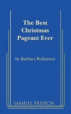 El mejor desfile de Navidad - The Best Christmas Pageant Ever