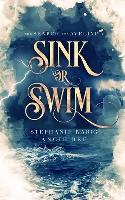 Hundirse o nadar Volumen Uno - Sink or Swim: Volume One
