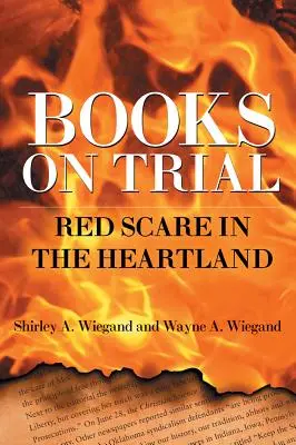 Libros a prueba: El miedo rojo en el corazón del país - Books on Trial: Red Scare in the Heartland