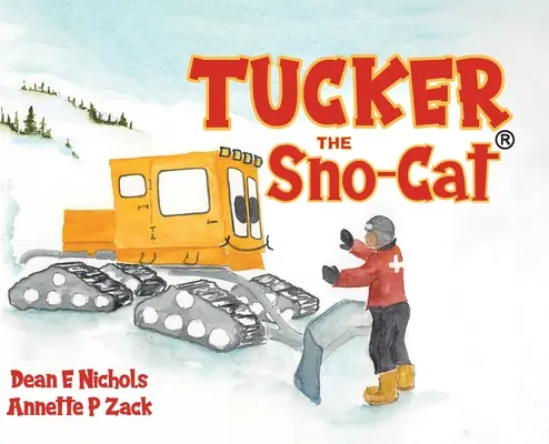 Tucker el Sno-Cat - Tucker the Sno-Cat