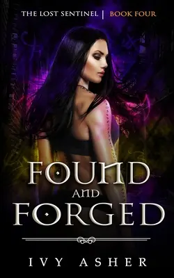 Encontrados y forjados - Found and Forged