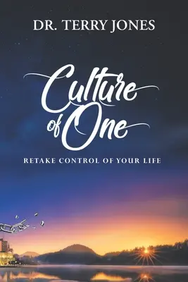 La cultura del uno: retoma el control de tu vida - Culture of One: Retake Control of Your Life