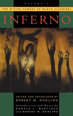 La Divina Comedia de Dante Alighieri: Volumen 1: Inferno - The Divine Comedy of Dante Alighieri: Volume 1: Inferno