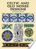 Diseños celtas y nórdicos antiguos - Celtic and Old Norse Designs